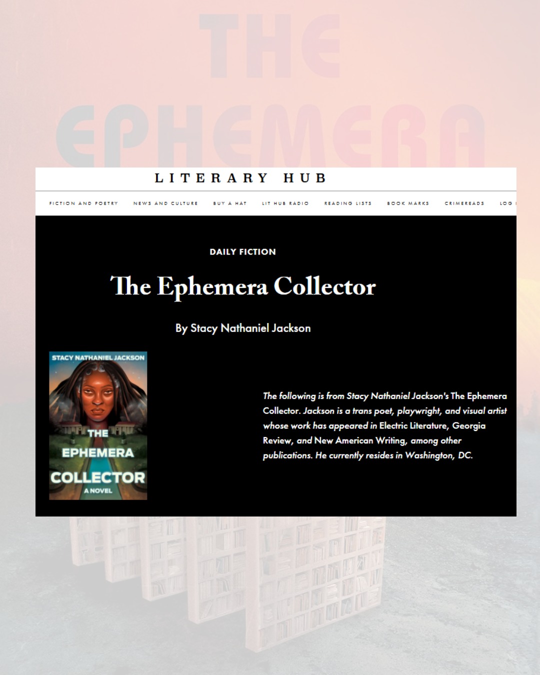 “By any means necessary. Freedom, justice, equality.”

“You good?” he asked, eyes deep brown and sparkling. She knew it. At first sight, their future was bright.
- From The Ephemera Collector by Stacy Nathaniel Jackson

Grateful to @literaryhub for sharing this excerpt from The Ephemera Collector. The archive isn’t only institutions and artifacts, it’s street corners, fashion choices, political doubt, and the exact moment two lives tilt toward each other.

Read the full excerpt: https://lithub.com/the-ephemera-collector/

You can request The Ephemera Collector from your favorite #library, preorder from your local bookstore - signed copies available from @SistahScifi, or grab a copy via @bookshop_org. 🖤📚

#TheEphemeraCollector #Afrofuturism #BlackFutures #LiteraryHub #SupportIndieBookstores #LibraryLove